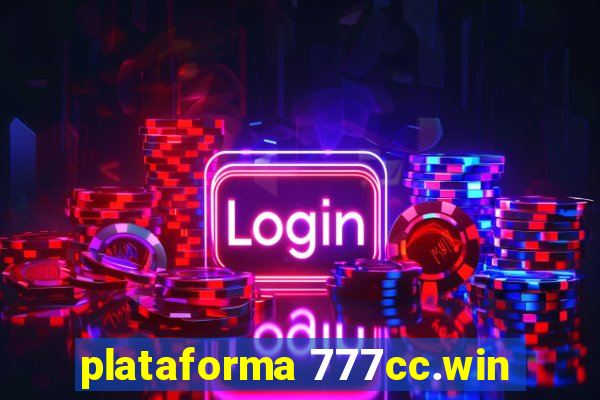 plataforma 777cc.win